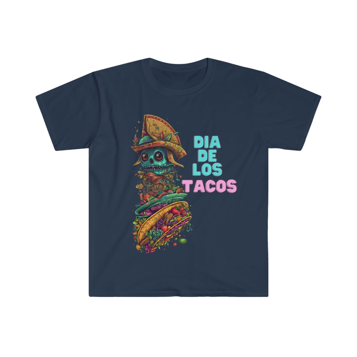 Dia de los Tacos - Unisex Softstyle T-Shirt
